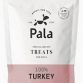 Pala Treats 100% Turkey 100g